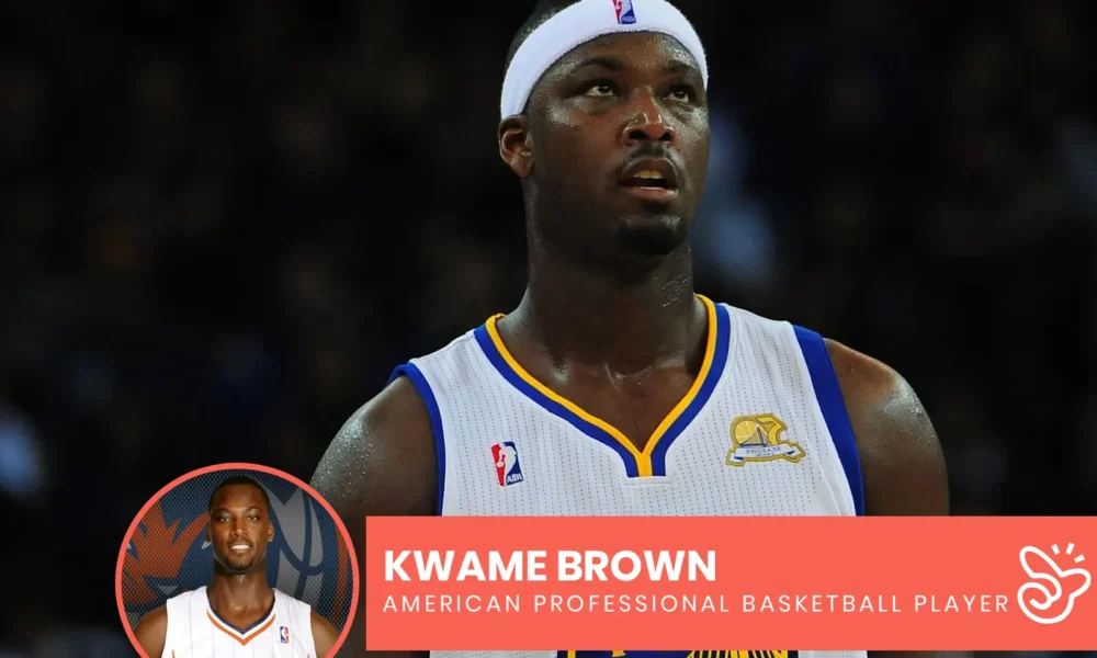 Kwame Brown Net Worth